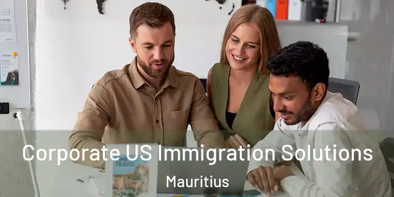  Corporate US Immigration Solutions Mauritius