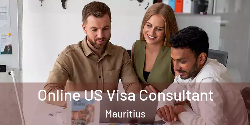  Online US Visa Consultant Mauritius