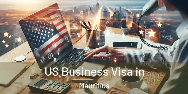  US Business Visa in Mauritius