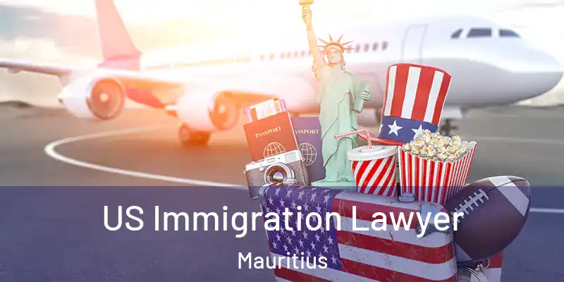  US Immigration Lawyer Mauritius