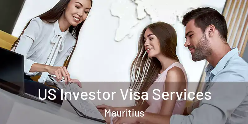  US Investor Visa Services Mauritius