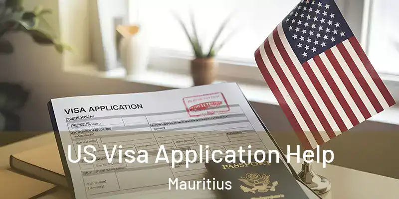  US Visa Application Help Mauritius