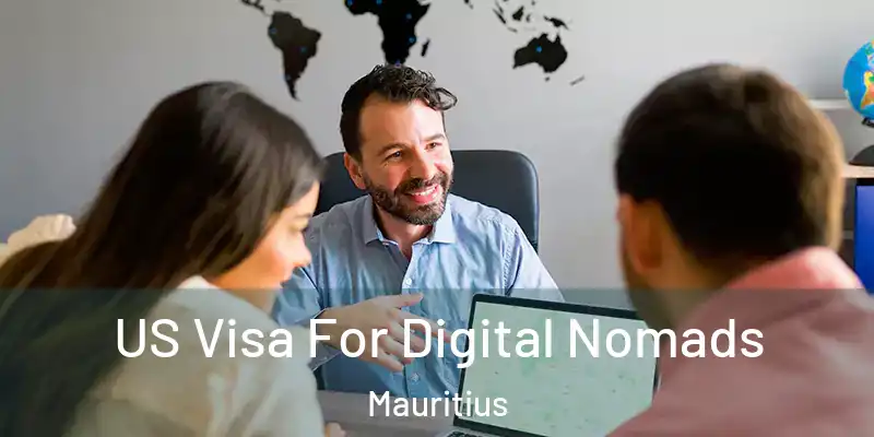  US Visa For Digital Nomads Mauritius